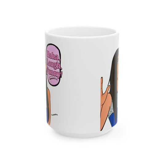 RHONJ "Haha! Laugh!", Ceramic Mug, (11oz, 15oz) Featuring Teresa Giudice