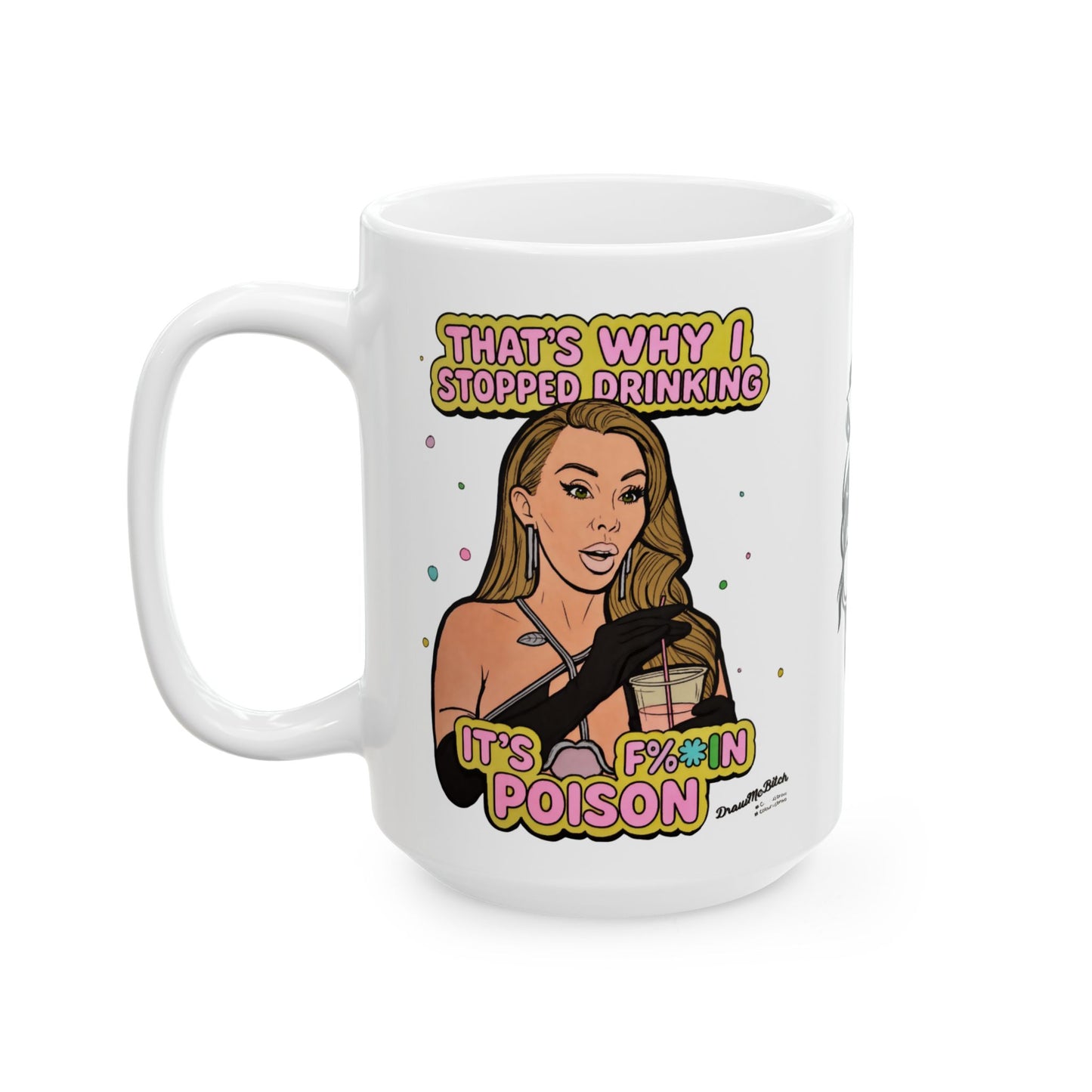 RHOM Lisa Doesn't Drink Poison, Ceramic Mug, (11oz, 15oz) Featuring Lisa Hochstein