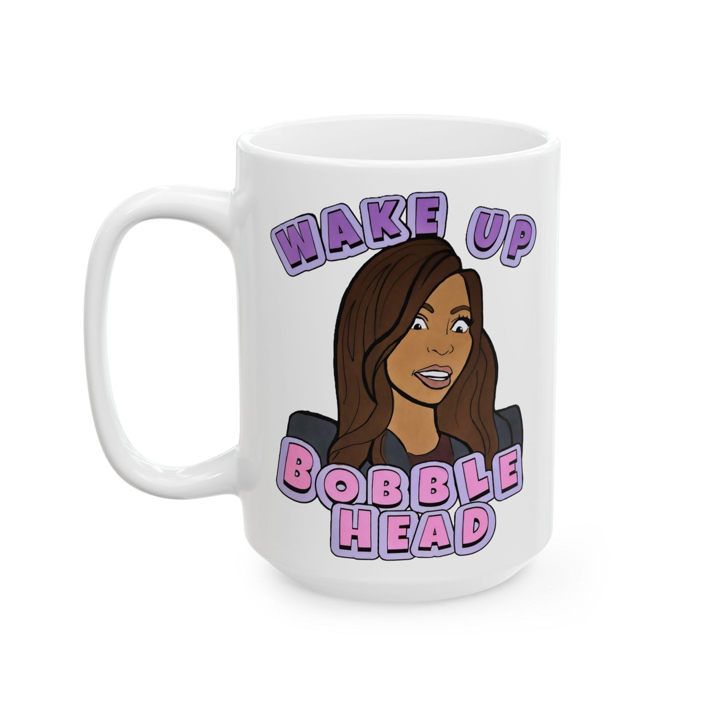 RHOSLC "Wake Up Bobblehead!" featuring Mary Cosby, Ceramic Mug