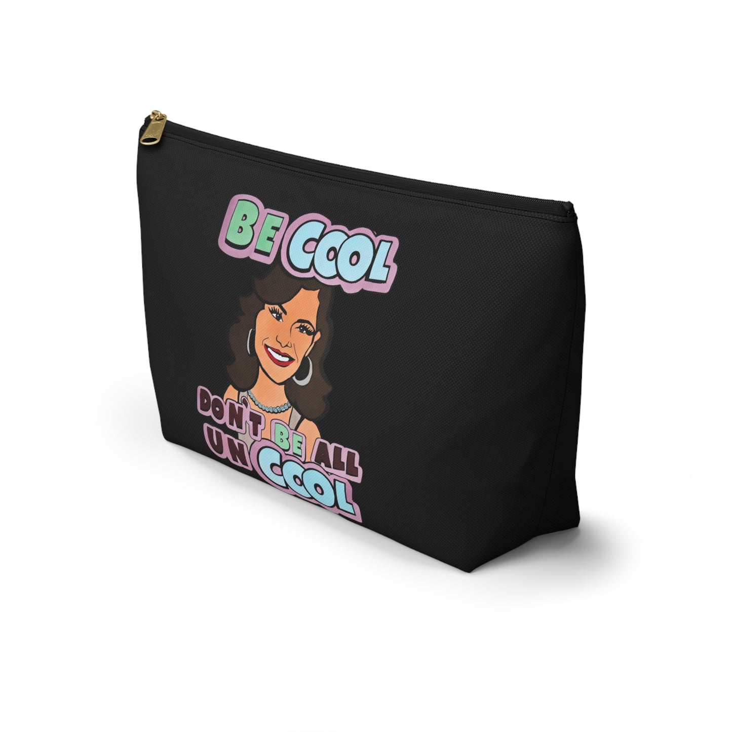 RHONY "Don't be ALL UNCOOL" featuring Luann De Lesseps, Accessory Pouch