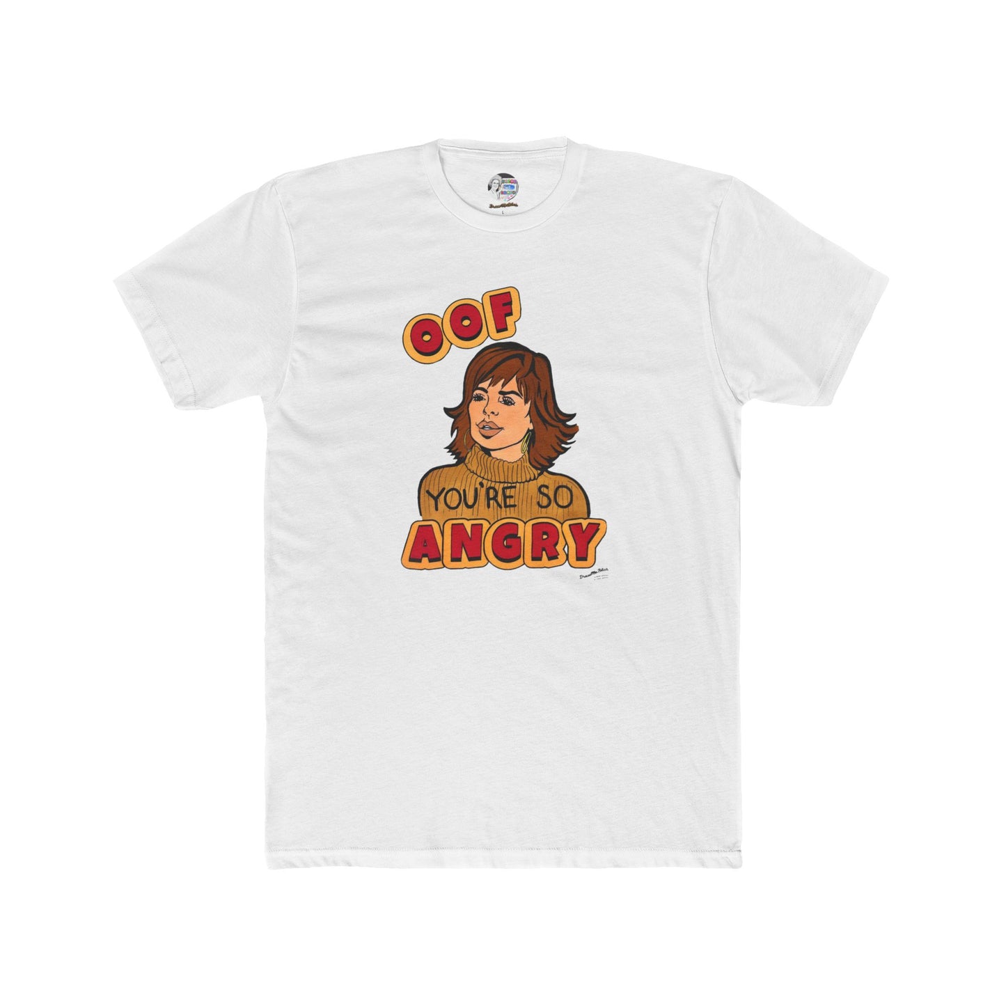 RHOBH Off You're So Angry! featuring Lisa Rinna vs. Denise Richards, Cotton T-Shirt