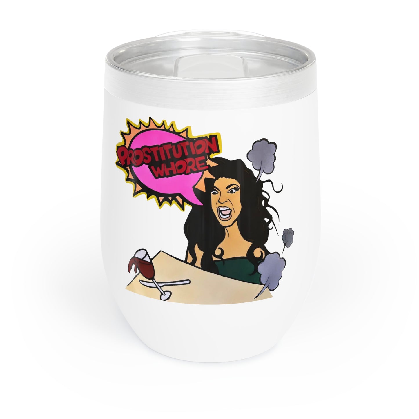 RHONJ Prostitution Whore, Chill Wine Tumbler, 12oz Featuring Teresa Guidice