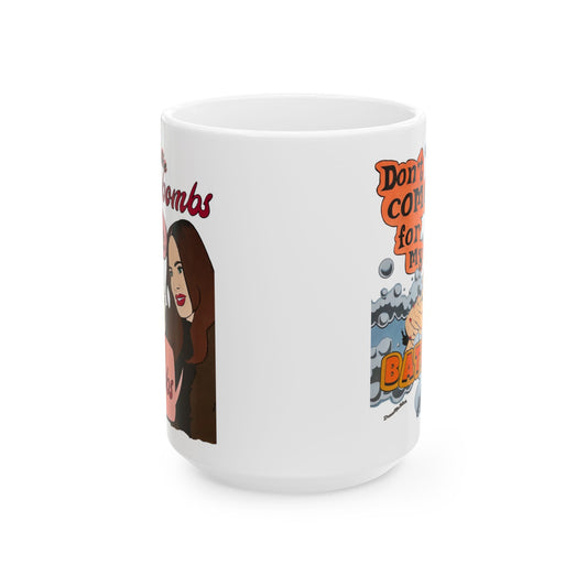 RHOSLC Whitney & Meredith Bath Bombs, Ceramic Mug, (11oz, 15oz) featuring Whitney Rose and Meredith Marks