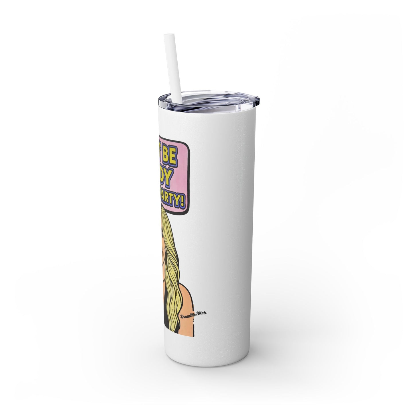 RHOA Kim Zolciak, Don't Be Tardy for the Party, 20oz Tumbler - featuring Kim Zolciak