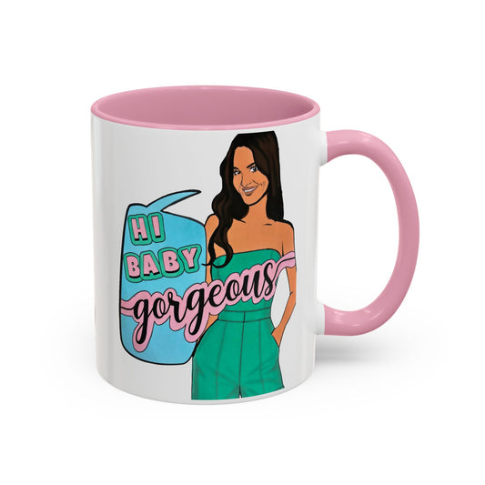 RHOSLC, "Hey Baby Gorgeous!" Ceramic Mug, (11oz, 15oz) featuring Lisa Barlow