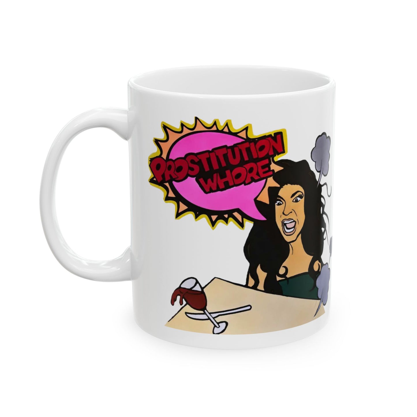 RHONJ "Prostitutions' Whore" featuring Teresa Giudice vs. Danielle Staub, Ceramic Mug