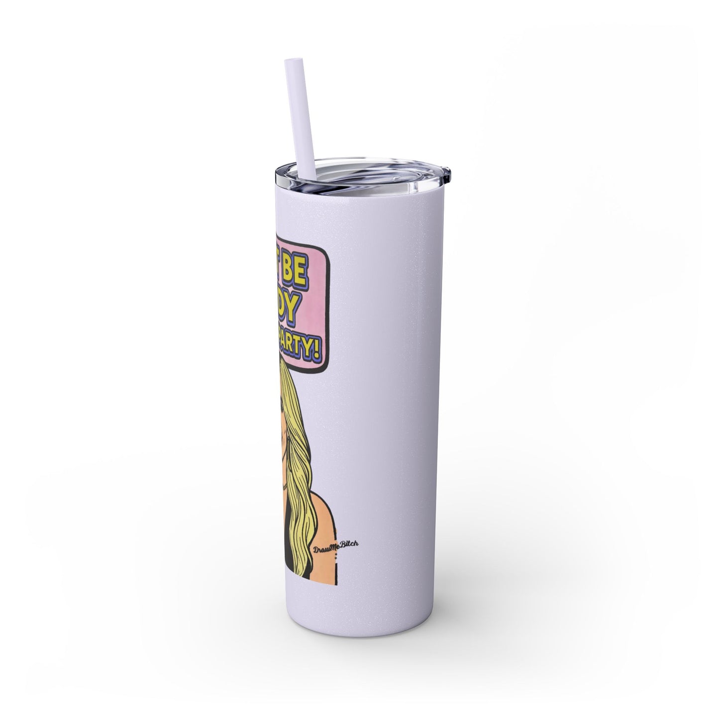 RHOA Kim Zolciak, Don't Be Tardy for the Party, 20oz Tumbler - featuring Kim Zolciak