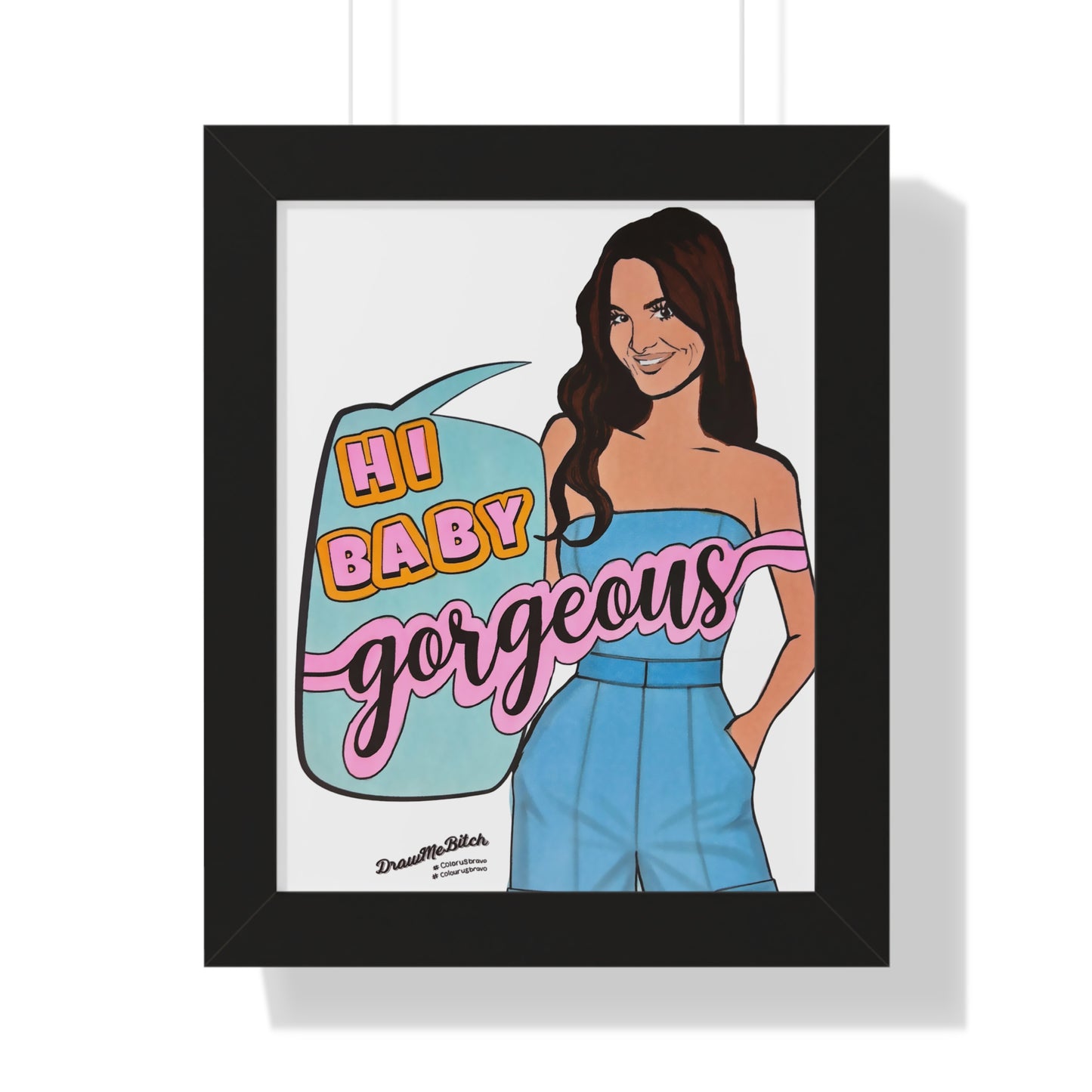 Prints in Various Sizes, featuring Various Real Housewives