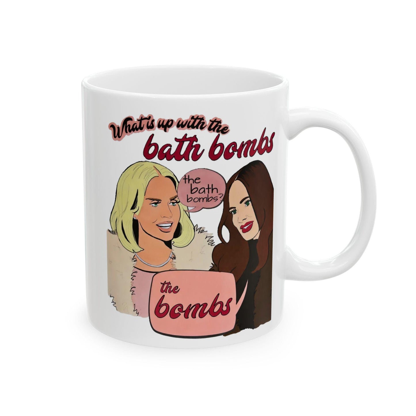 RHOSLC Bath Bombs, featuring Whitney Rose & Meredith Marks, Ceramic Mug