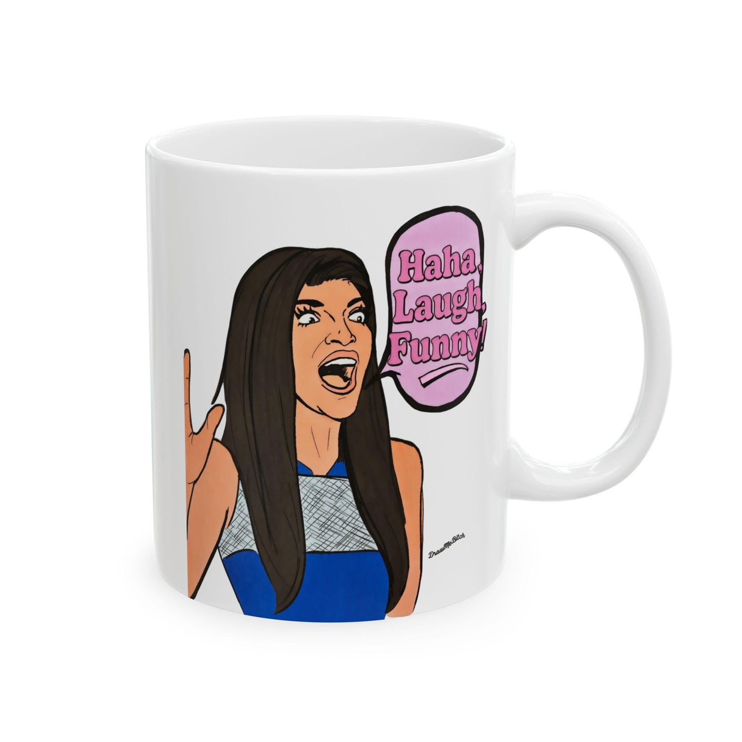 RHONJ "Haha! Laugh!" featuring Teresa Giudice, Ceramic Mug