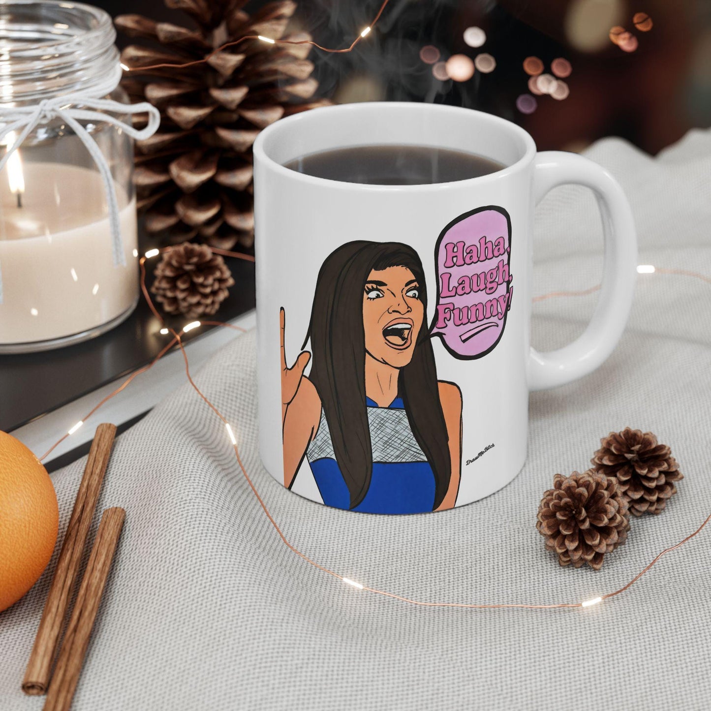 RHONJ "Haha! Laugh!" featuring Teresa Giudice, Ceramic Mug