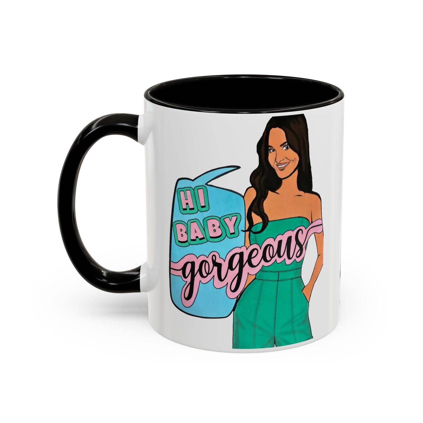 RHOSLC, "Hey Baby Gorgeous!" Ceramic Mug, (11oz, 15oz)  featuring Lisa Barlow