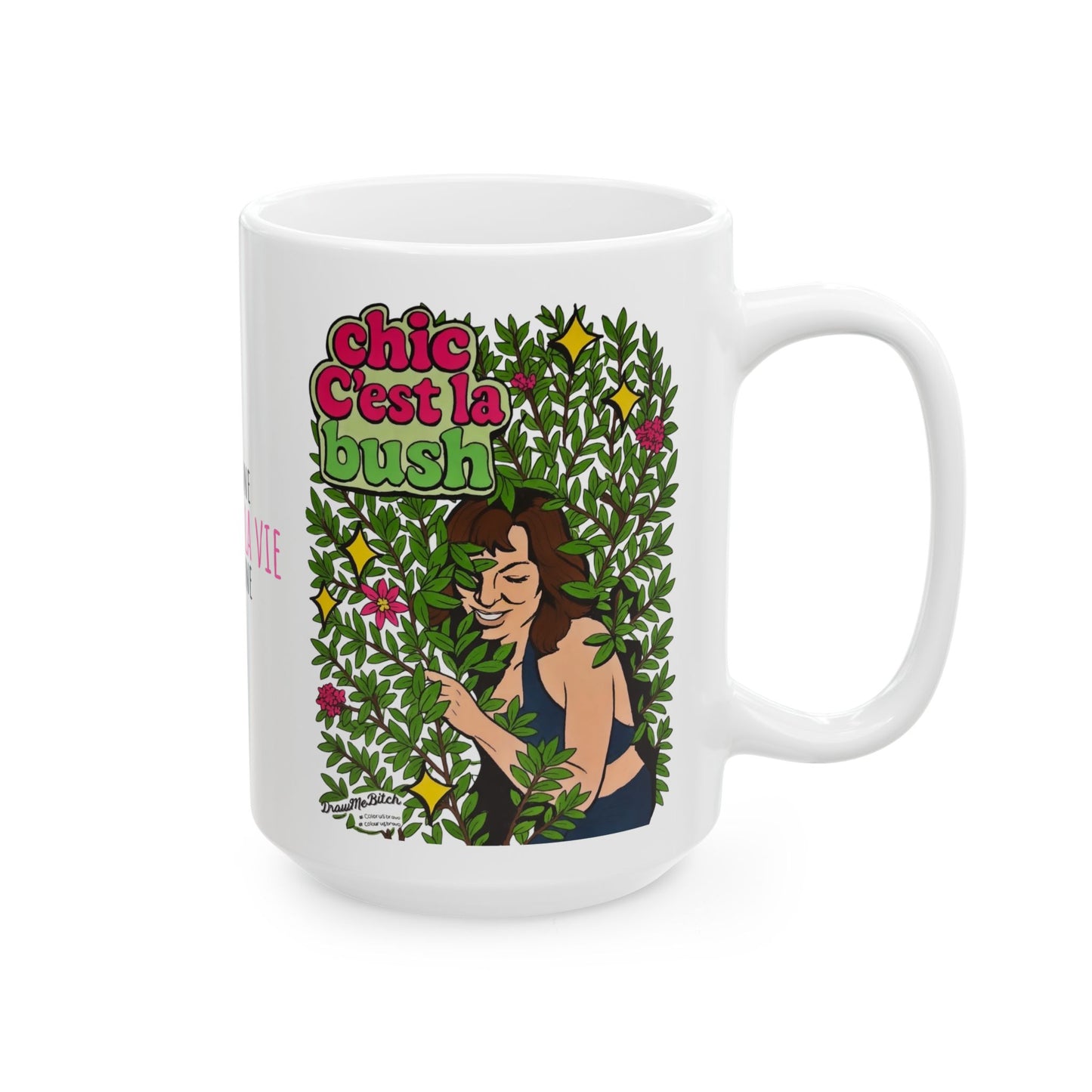 RHONY Luann Chic C'est La Bush, Ceramic Mug, (11oz, 15oz) Featuring Luann De Lesseps