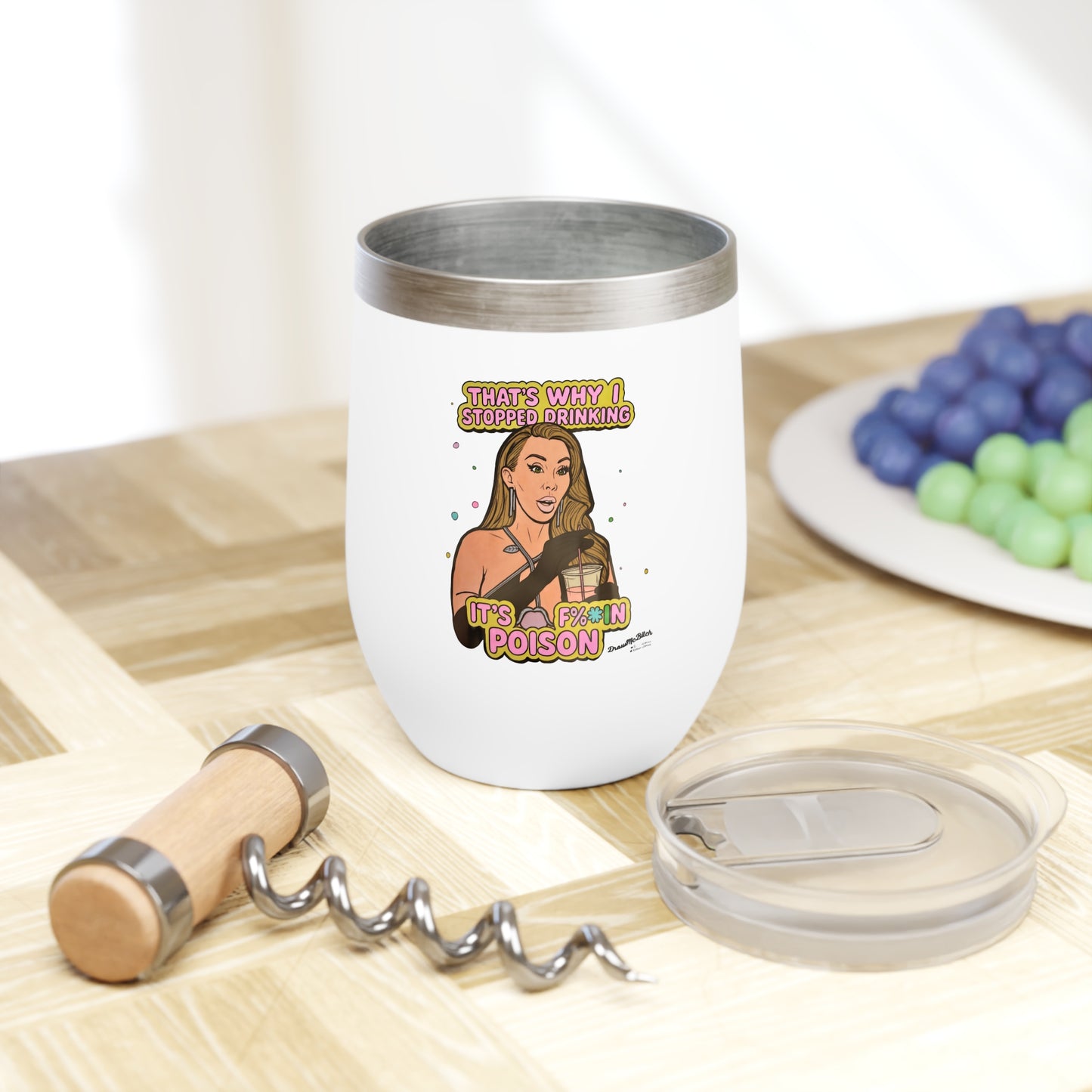 RHOM Lisa Doesn't Drink Poison, 12oz Wine Tumbler, featuring Lisa Hochstein