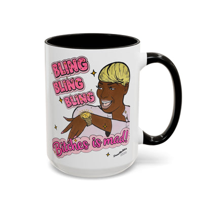 RHOA Nene Bling Bling Bitches is Mad, Ceramic Mug, Various Sizes & Colors, featuring Nene Leakes
