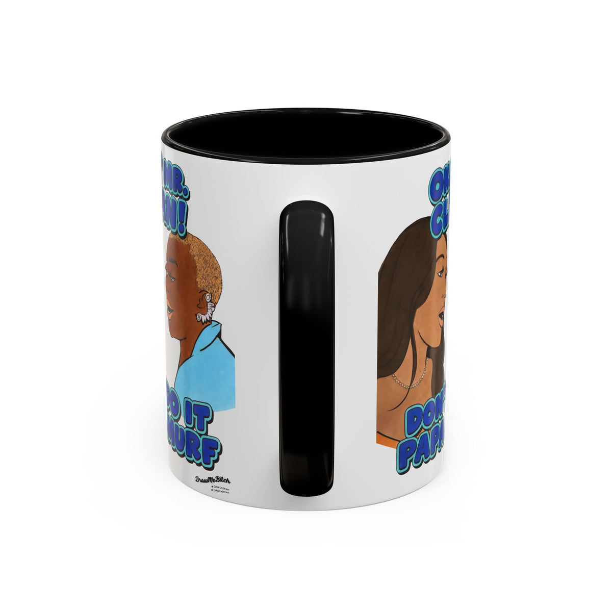 RHOA Angela vs. Pinky OK Mr. Clean, Ceramic Mug, Various Sizes & Colors, featuring Angela Oakley and Pinky Cole