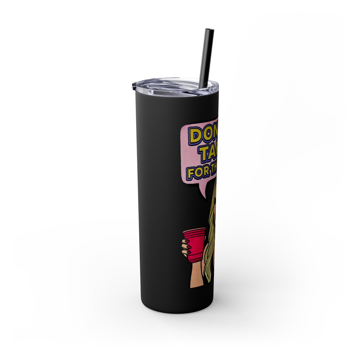 RHOA Kim Zolciak, Don't Be Tardy for the Party,  20oz Tumbler - featuring Kim Zolciak