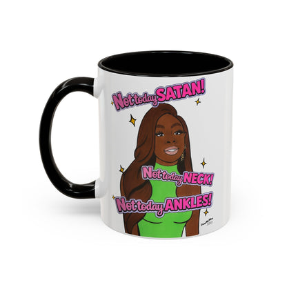 RHOP Candiace Not Today Neck!, Ceramic Mug, Various Sizes & Colors, featuring Candiace Dillard Bassett