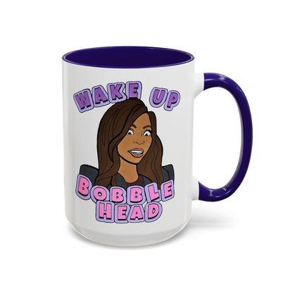 RHOSLC "Wake Up Bobblehead!", Ceramic Mug, (11oz, 15oz) featuring Mary Cosby