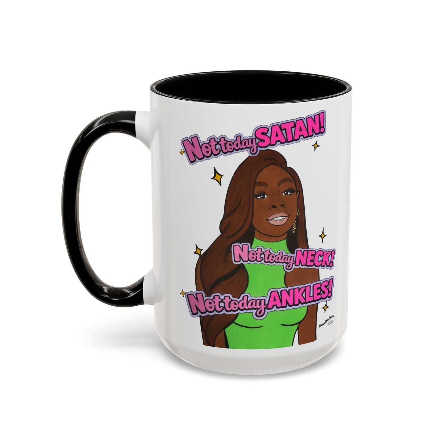 RHOP Candiace Not Today Neck!, Ceramic Mug, Various Sizes & Colors, featuring Candiace Dillard Bassett