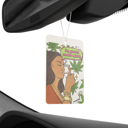 The Valley Gigi I'm Gonna Smoke a Jay, "Go the Distance" Car Air Freshener - featuring GiGi Golnesa