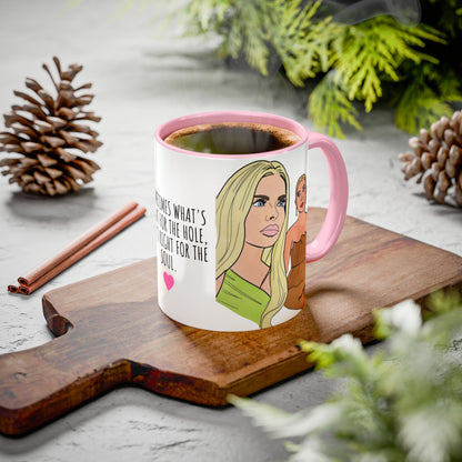 RHOM Alexia & Marysol "Right for the Hole, Wrong for the Soul", Ceramic Mug, (11oz, 15oz) featuring Alexia Nepola and Marysol Patton