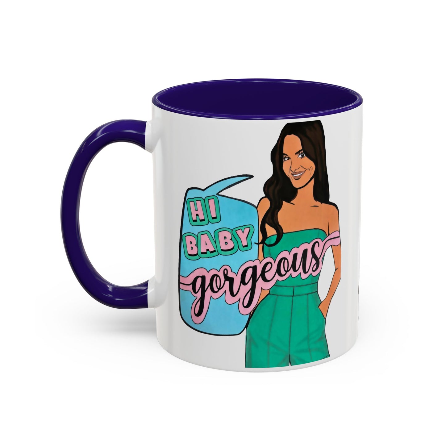 RHOSLC, "Hey Baby Gorgeous!" Ceramic Mug, (11oz, 15oz)  featuring Lisa Barlow