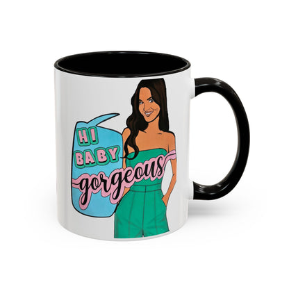 RHOSLC, "Hey Baby Gorgeous!" Ceramic Mug, (11oz, 15oz)  featuring Lisa Barlow
