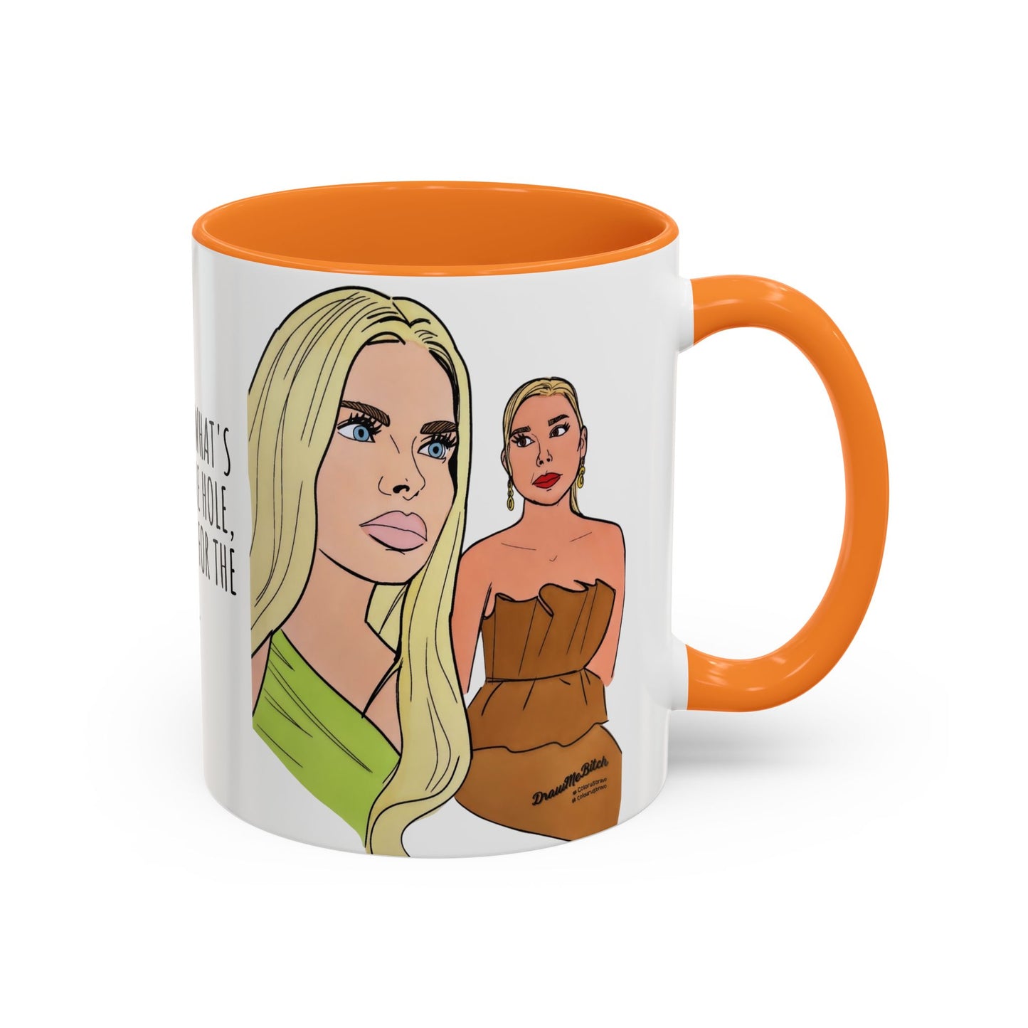 RHOM Alexia & Marysol "Right for the Hole, Wrong for the Soul", Ceramic Mug, (11oz, 15oz) featuring Alexia Nepola and Marysol Patton