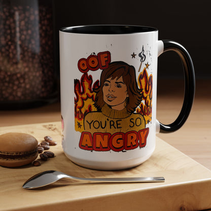 RHOBH, "OOF You're Angry" Ceramic Mug, (11oz, 15oz) featuring Lisa Rinna