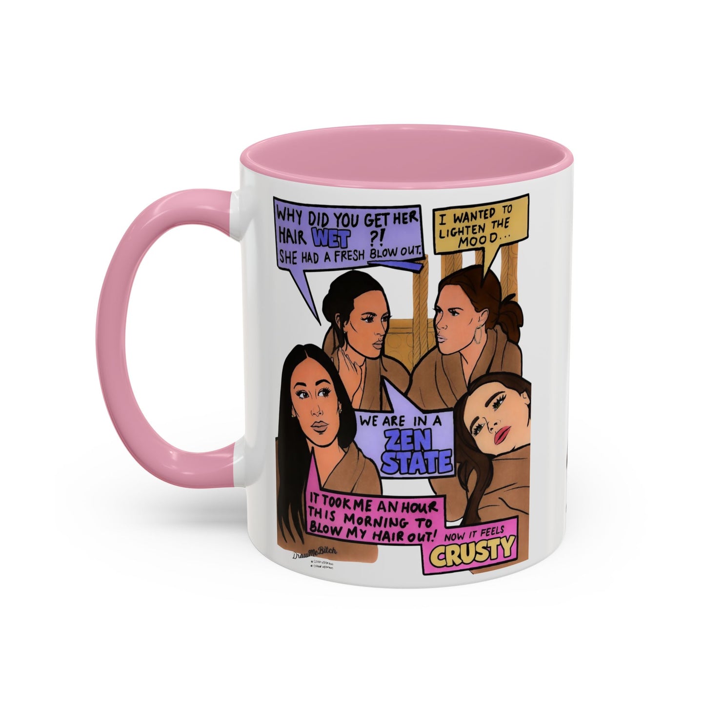 RHOSLC Zen State, Ceramic Mug, (11oz, 15oz)  featuring Lisa Barlow, Angie K, Britani Bateman, and Meredith Marks