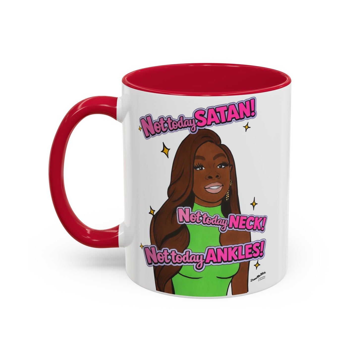RHOP Candiace Not Today Neck!, Ceramic Mug, Various Sizes & Colors, featuring Candiace Dillard Bassett