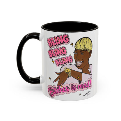 RHOA Nene Bling Bling Bitches is Mad, Ceramic Mug, Various Sizes & Colors, featuring Nene Leakes