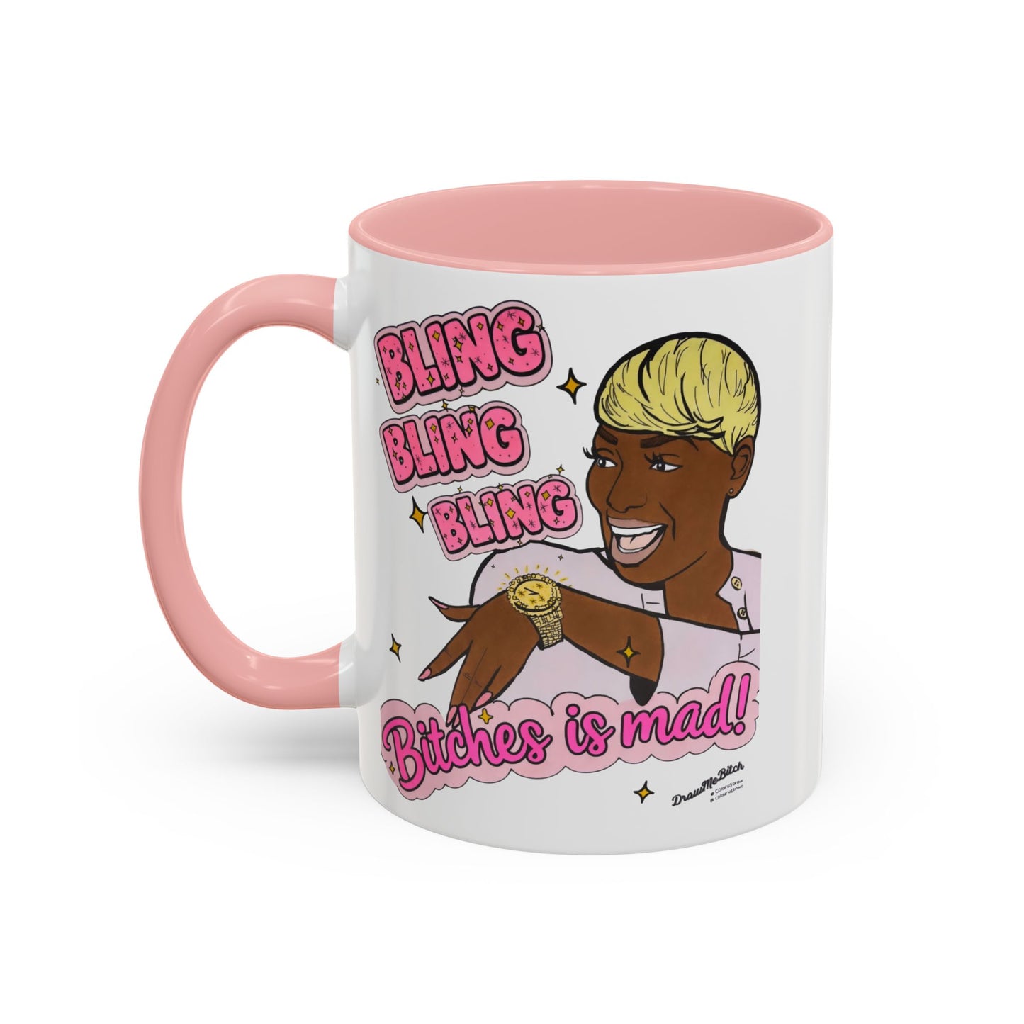 RHOA Nene Bling Bling Bitches is Mad, Ceramic Mug, Various Sizes & Colors, featuring Nene Leakes