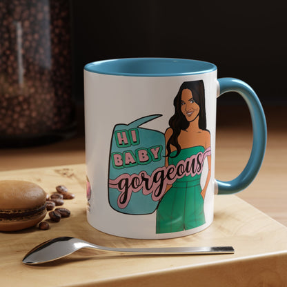 RHOSLC, "Hey Baby Gorgeous!" Ceramic Mug, (11oz, 15oz)  featuring Lisa Barlow
