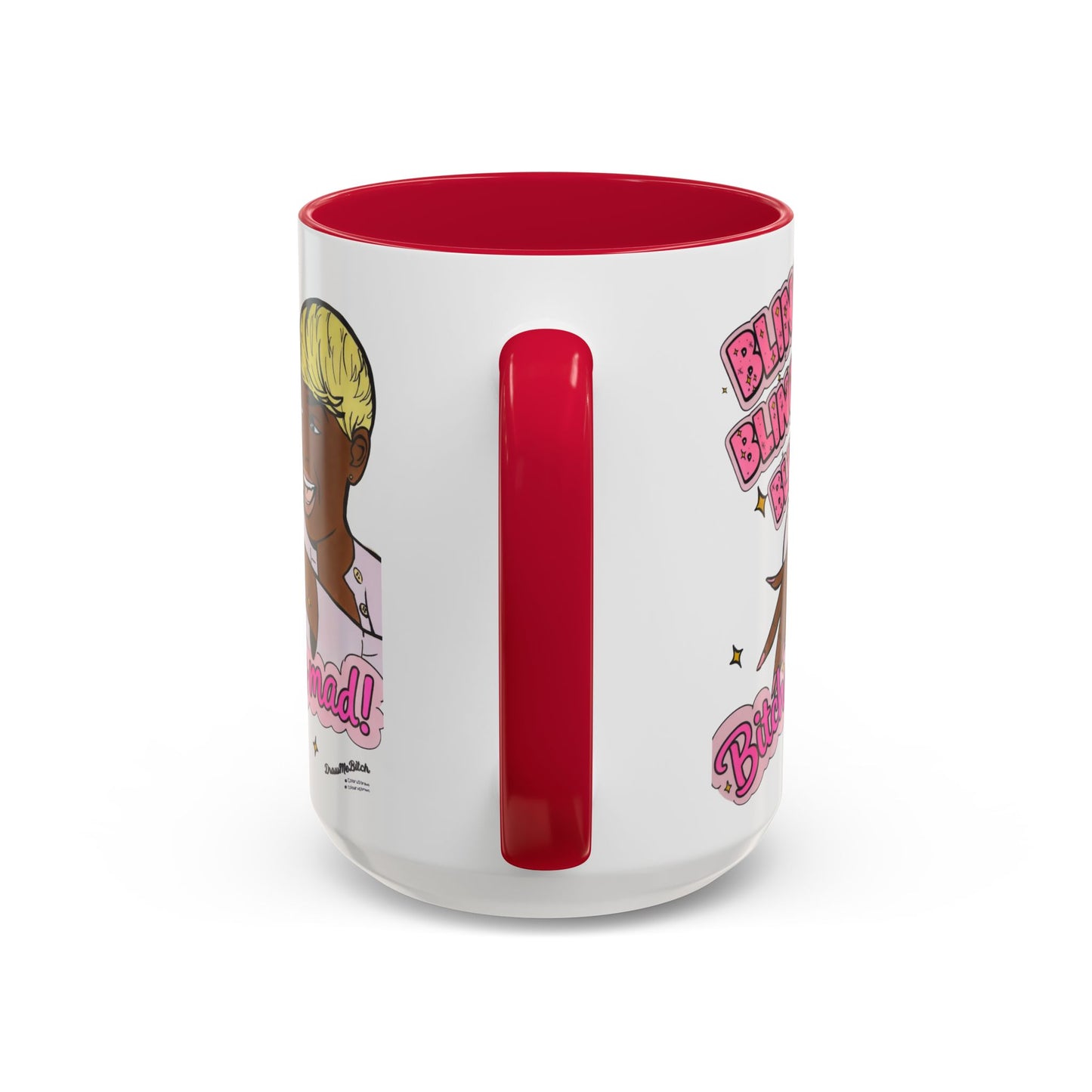 RHOA Nene Bling Bling Bitches is Mad, Ceramic Mug, Various Sizes & Colors, featuring Nene Leakes