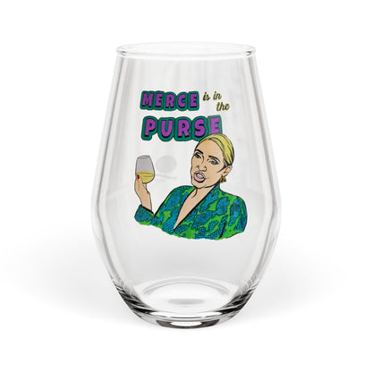 RHOBH "Merce Is In The Purse", 12oz Stemless Wine Glass, featuring Erika Jayne