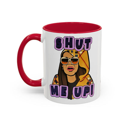 RHOSLC Shut Me Up!, Ceramic Mug, (11oz, 15oz) Featuring Mary Cosby
