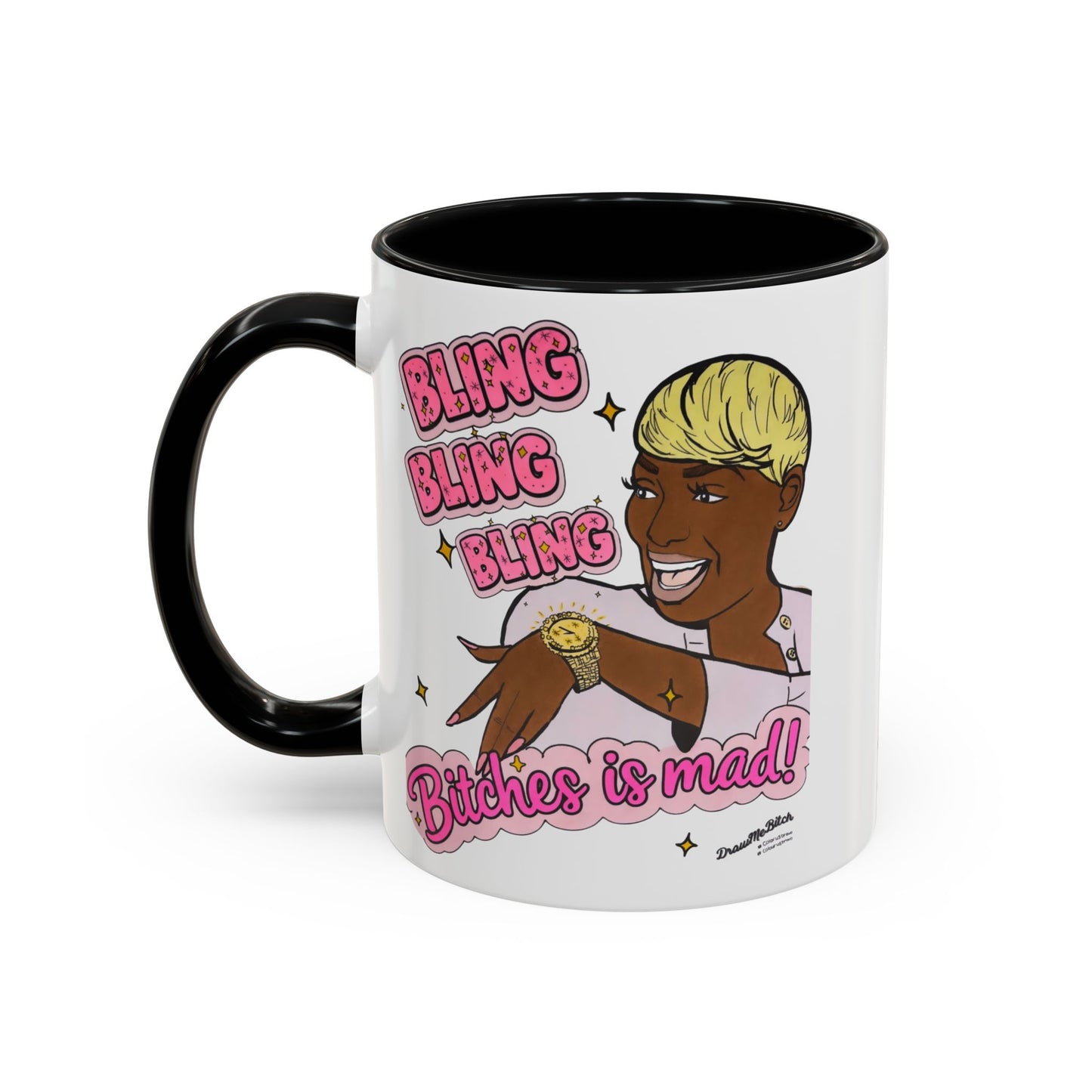 RHOA Nene Bling Bling Bitches is Mad, Ceramic Mug, Various Sizes & Colors, featuring Nene Leakes