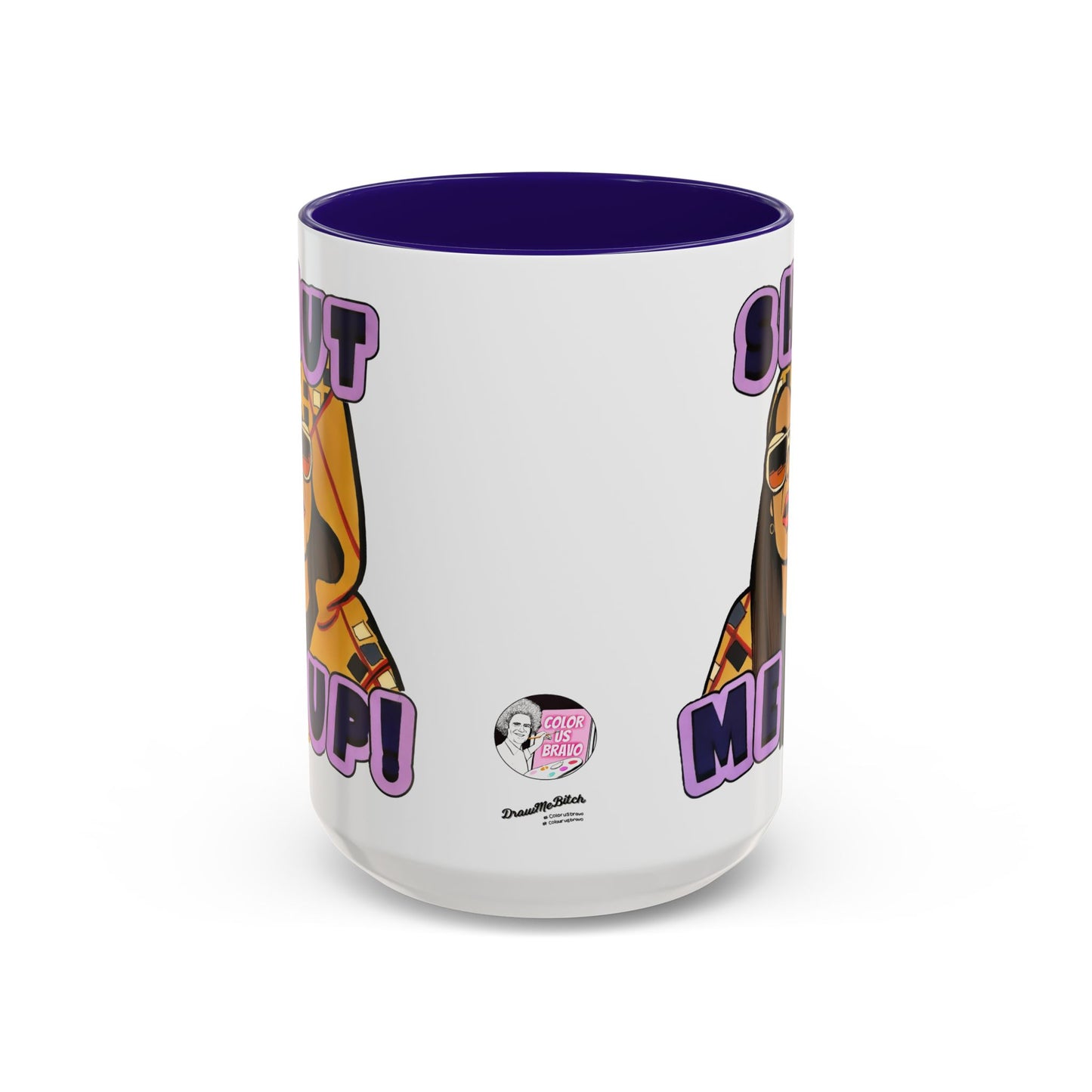 RHOSLC Shut Me Up!, Ceramic Mug, (11oz, 15oz) Featuring Mary Cosby