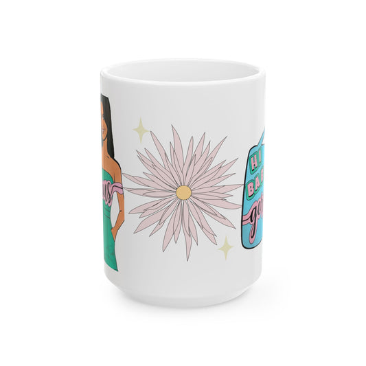 RHOSLC, "Hey Baby Gorgeous!" Ceramic Mug, (11oz, 15oz)  featuring Lisa Barlow