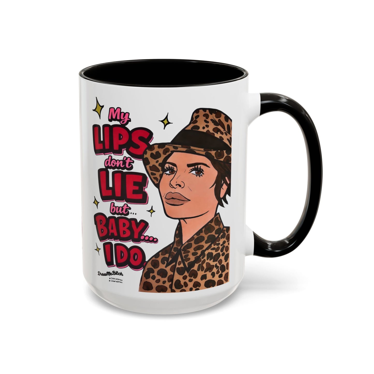 Traitors Lisa Rinna Lips Don't Lie, Ceramic Mug, Various Sizes & Colors