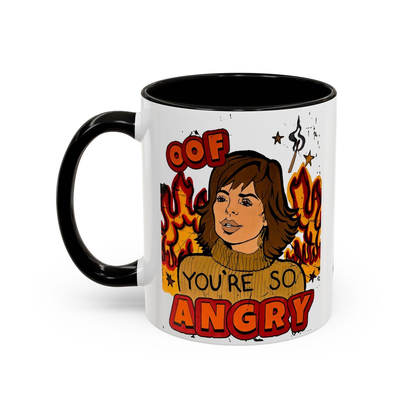 RHOBH, "OOF You're Angry" Ceramic Mug, (11oz, 15oz) featuring Lisa Rinna