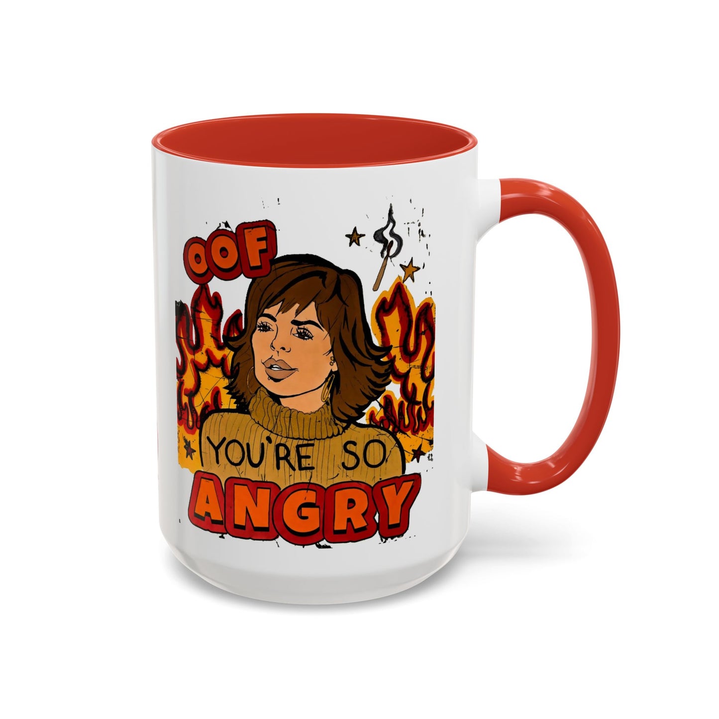 RHOBH, "OOF You're Angry" Ceramic Mug, (11oz, 15oz) featuring Lisa Rinna