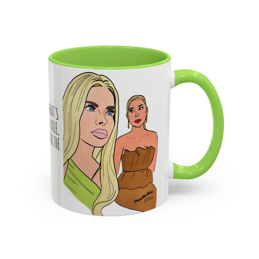 RHOM Alexia & Marysol "Right for the Hole, Wrong for the Soul", Ceramic Mug, (11oz, 15oz) featuring Alexia Nepola and Marysol Patton