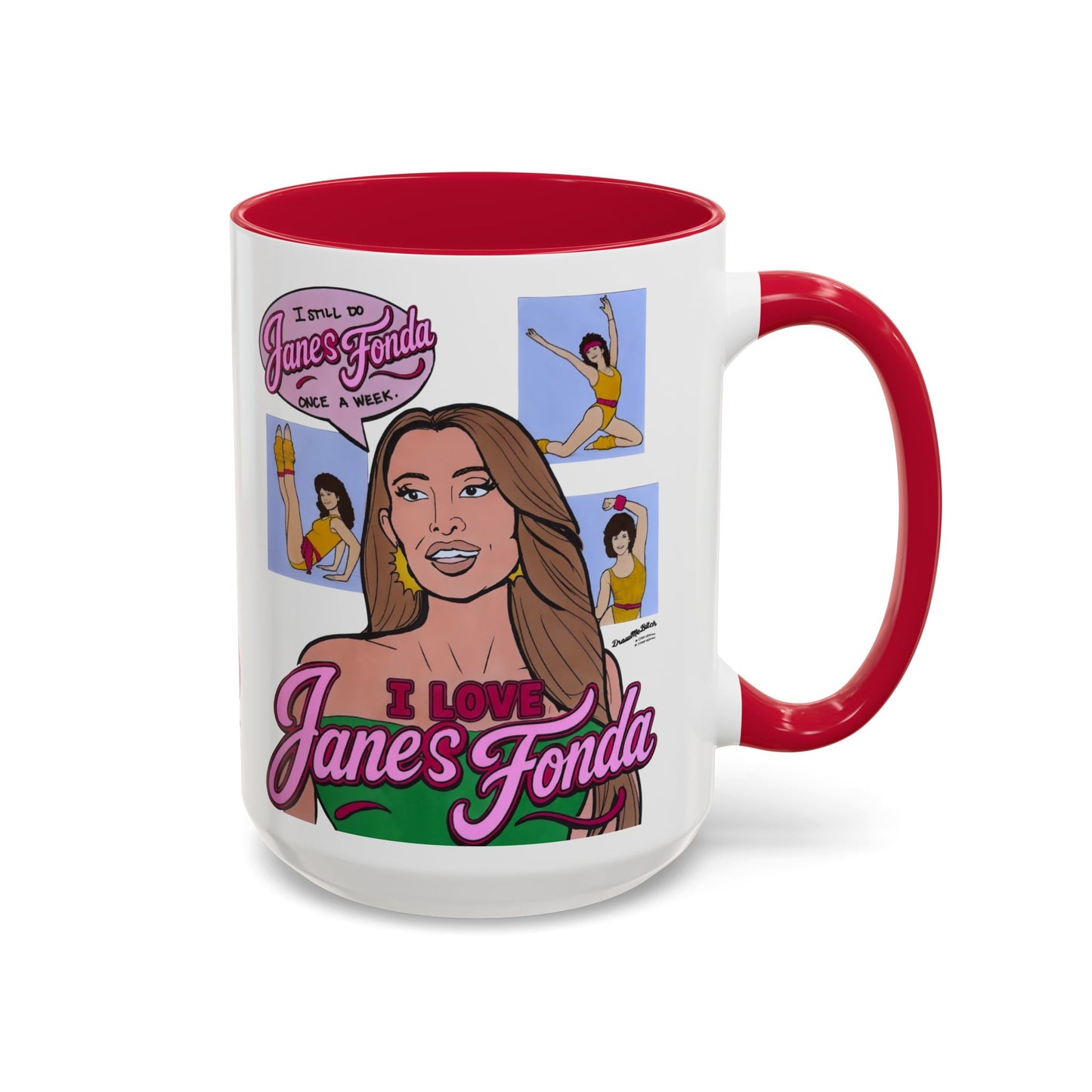 RHORI Alicia Loves Janes Fonda, Ceramic Mug, (11oz, 15oz) featuring Kelsey Swanson & Rosie Woods