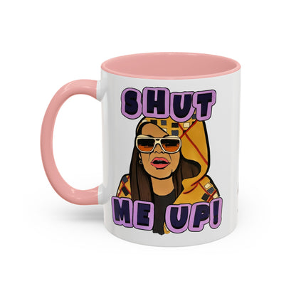 RHOSLC Shut Me Up!, Ceramic Mug, (11oz, 15oz) Featuring Mary Cosby