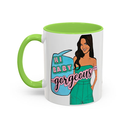RHOSLC, "Hey Baby Gorgeous!" Ceramic Mug, (11oz, 15oz)  featuring Lisa Barlow