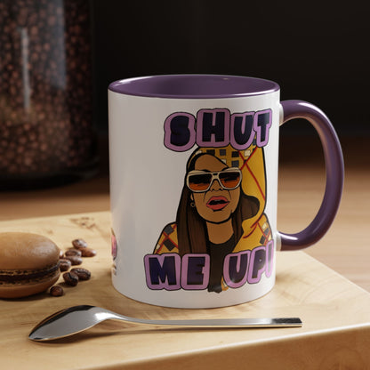 RHOSLC Shut Me Up!, Ceramic Mug, (11oz, 15oz) Featuring Mary Cosby