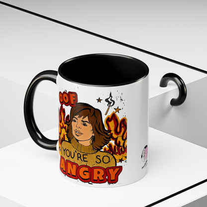 RHOBH, "OOF You're Angry" Ceramic Mug, (11oz, 15oz) featuring Lisa Rinna